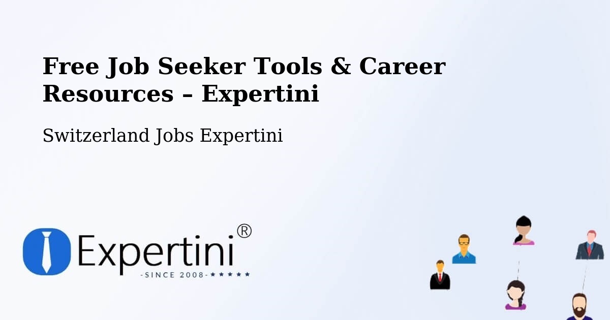 Free Job Seeker Tools & Career Resources – Teufen - Teufen, Switzerland Jobs Expertini