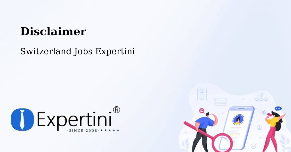 Disclaimer – Teufen - Switzerland Jobs Expertini