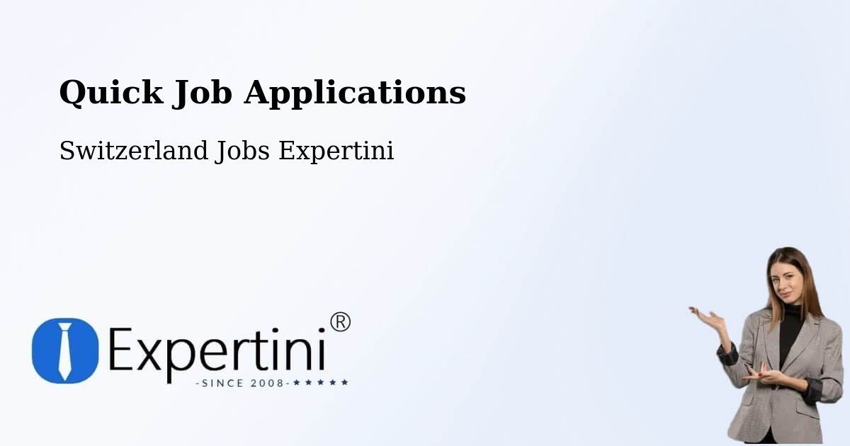 Quick Apply Feature – Teufen - Switzerland Jobs Expertini