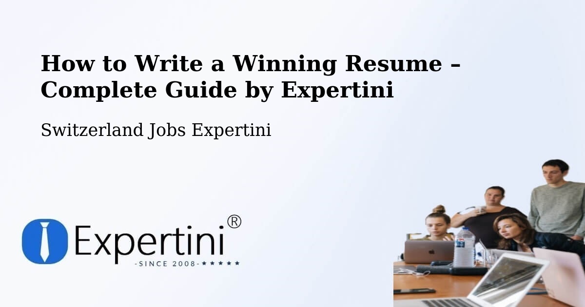 Resume Writing Guide for Job Seekers – Teufen - Teufen, Switzerland Jobs Expertini